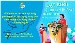 Tham luận tại Đại hội Đại biểu Phụ nữ tỉnh Phú Thọ lần thứ XVI, nhiệm kỳ 2021-2026